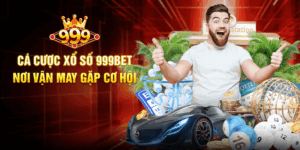 Cá Cược Xổ Số 999BET - Nơi Vận May Gặp Cơ Hội